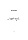 Sonate für zwei Viole da Gamba in h Moll